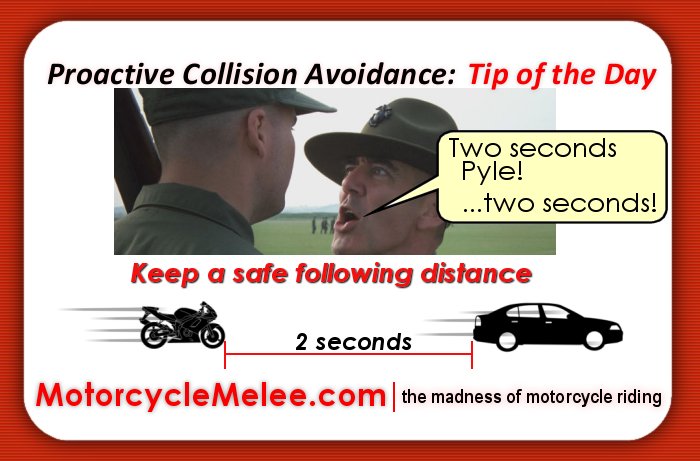 Motorcycle Melee Minute – The 2-Second Rule